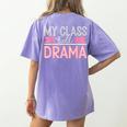 Theatre School Drama Class Musical Theater Drama Teacher Women's Comfort Colors T-Shirt Back Print Violet Theatre School Drama Class Musical Theater Drama Teacher Women's Comfort Colors T-Shirt Back Print Violet