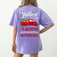 Bunch Of Teachers This Side Of The Nuthouse Xmas Women's Comfort Colors T-Shirt Back Print Violet Bunch Of Teachers This Side Of The Nuthouse Xmas Women's Comfort Colors T-Shirt Back Print Violet