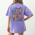 My Cat Ate My Lesson Plans Teacher Cat Humor Women's Comfort Colors T-Shirt Back Print Violet My Cat Ate My Lesson Plans Teacher Cat Humor Women's Comfort Colors T-Shirt Back Print Violet