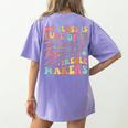 My Class Is Full Of Treble Makers Funny Music Teacher Groovy Men Women Girls Kids Women's Comfort Colors T-Shirt Back Print Violet My Class Is Full Of Treble Makers Funny Music Teacher Groovy Men Women Girls Kids Women's Comfort Colors T-Shirt Back Print Violet