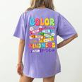 Color The World With Kindness Teachers Back To School Women's Comfort Colors T-Shirt Back Print Violet