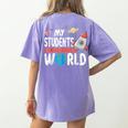 Cute Teacher My Students Are Out Of This World Space Men Women Kids Women's Comfort Colors T-Shirt Back Print Violet Cute Teacher My Students Are Out Of This World Space Men Women Kids Women's Comfort Colors T-Shirt Back Print Violet
