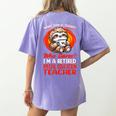 What Day Is Today Retired Special Education Teacher Women's Comfort Colors T-Shirt Back Print Violet What Day Is Today Retired Special Education Teacher Women's Comfort Colors T-Shirt Back Print Violet