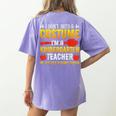 I Don't Need A Costume I'm A Kindergarten Teacher Halloween Women's Comfort Colors T-Shirt Back Print Violet I Don't Need A Costume I'm A Kindergarten Teacher Halloween Women's Comfort Colors T-Shirt Back Print Violet
