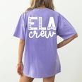 English Language Art Teacher Crew ELA Squad English Teacher Women's Comfort Colors T-Shirt Back Print Violet English Language Art Teacher Crew ELA Squad English Teacher Women's Comfort Colors T-Shirt Back Print Violet