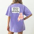 English Teachers Idiom Joke Grammar Police Literature Lovers Men Women Girls Kids Women's Comfort Colors T-Shirt Back Print Violet English Teachers Idiom Joke Grammar Police Literature Lovers Men Women Girls Kids Women's Comfort Colors T-Shirt Back Print Violet
