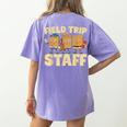 Field Trip Teacher Field Women's Comfort Colors T-Shirt Back Print Violet