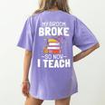 Halloween Teacher Tee My Broom Broke So Now I Teach Women's Comfort Colors T-Shirt Back Print Violet