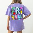 Happy Fri-Yay Friday Lovers Fun Teacher Life FriYay Weekend Women's Comfort Colors T-Shirt Back Print Violet Happy Fri-Yay Friday Lovers Fun Teacher Life FriYay Weekend Women's Comfort Colors T-Shirt Back Print Violet