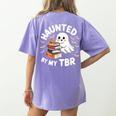 Haunted By My TBR Cute Ghost Book Reading Teacher Halloween Women's Comfort Colors T-Shirt Back Print Violet Haunted By My TBR Cute Ghost Book Reading Teacher Halloween Women's Comfort Colors T-Shirt Back Print Violet
