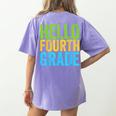 Hello Fourth Grade Shirt 4th Grade Boy Girl Student Teacher Women's Comfort Colors T-Shirt Back Print Violet Hello Fourth Grade Shirt 4th Grade Boy Girl Student Teacher Women's Comfort Colors T-Shirt Back Print Violet