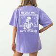 I'Ll Just Wait Until It's Quiet Skeleton Teacher Great Women's Comfort Colors T-Shirt Back Print Violet