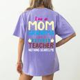 I'm Mom Grandma And A Retired Teacher Nothing Scares Me Men Women Women's Comfort Colors T-Shirt Back Print Violet