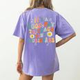 Its A Good Day To Teach Tiny Musicians Music Teacher Flower Women's Comfort Colors T-Shirt Back Print Violet