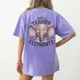 Just a Teacher Who Loves Elephants Elephant Lover Educator Women's Comfort Colors T-Shirt Back Print Violet