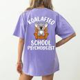 Koalafied School Psychologist Koala Lover Psychology Teacher Women's Comfort Colors T-Shirt Back Print Violet Koalafied School Psychologist Koala Lover Psychology Teacher Women's Comfort Colors T-Shirt Back Print Violet