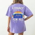 Literacy For All Visually Impaired Braille Teacher The Blind Women's Comfort Colors T-Shirt Back Print Violet Literacy For All Visually Impaired Braille Teacher The Blind Women's Comfort Colors T-Shirt Back Print Violet