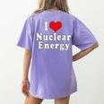 I Love Nuclear Energy School Teacher Women's Comfort Colors T-Shirt Back Print Violet I Love Nuclear Energy School Teacher Women's Comfort Colors T-Shirt Back Print Violet