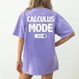 Math Calculus Mode On Teacher T-Shirt Women's Comfort Colors T-Shirt Back Print Violet Math Calculus Mode On Teacher T-Shirt Women's Comfort Colors T-Shirt Back Print Violet