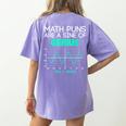 Math Puns Are a Sine Of Genius Math Teacher T-Shirt Women's Comfort Colors T-Shirt Back Print Violet