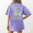 Math Solves Most Of My Problems Science Math Science Teacher Women's Comfort Colors T-Shirt Back Print Violet Math Solves Most Of My Problems Science Math Science Teacher Women's Comfort Colors T-Shirt Back Print Violet