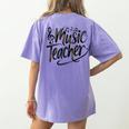 Music Teacher For Women Elementary First Day Of School Women's Comfort Colors T-Shirt Back Print Violet