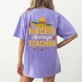 Nacho Average Teacher Cinco De Mayo Teacher Fiesta Women's Comfort Colors T-Shirt Back Print Violet Nacho Average Teacher Cinco De Mayo Teacher Fiesta Women's Comfort Colors T-Shirt Back Print Violet
