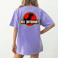 Nerdy No Internet Dinosaur Computer Science Teacher Women's Comfort Colors T-Shirt Back Print Violet