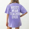 Nicest Mean Teacher Ever Teacher For Men Women Women's Comfort Colors T-Shirt Back Print Violet