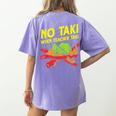 No Taki When Teacher Taki Education Classroom Teacher For Men Women Girls Kids Women's Comfort Colors T-Shirt Back Print Violet No Taki When Teacher Taki Education Classroom Teacher For Men Women Girls Kids Women's Comfort Colors T-Shirt Back Print Violet