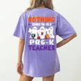Nothing Scares Me I'm A Pre-K Teacher Halloween Ghosts Women's Comfort Colors T-Shirt Back Print Violet Nothing Scares Me I'm A Pre-K Teacher Halloween Ghosts Women's Comfort Colors T-Shirt Back Print Violet