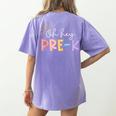 Oh Hey Pre K Student Teacher Happy First Day Back To School Women's Comfort Colors T-Shirt Back Print Violet