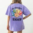 One Thankful Teacher Turkey Pencil Thanksgiving Teachers Women's Comfort Colors T-Shirt Back Print Violet