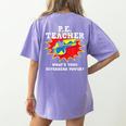 PE Physical Education Teacher Superhero Power School Women's Comfort Colors T-Shirt Back Print Violet PE Physical Education Teacher Superhero Power School Women's Comfort Colors T-Shirt Back Print Violet