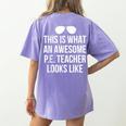 PE Teacher Sunglasses What Awesome Looks Like Women's Comfort Colors T-Shirt Back Print Violet PE Teacher Sunglasses What Awesome Looks Like Women's Comfort Colors T-Shirt Back Print Violet