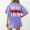 Pirate Crew Pirate Teacher Team Squad Talk Like A Pirate Day For Men Women Kids Women's Comfort Colors T-Shirt Back Print Violet Pirate Crew Pirate Teacher Team Squad Talk Like A Pirate Day For Men Women Kids Women's Comfort Colors T-Shirt Back Print Violet