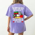 Retired But Forever a Teacher At Heart Teacher Retirement Women's Comfort Colors T-Shirt Back Print Violet Retired But Forever a Teacher At Heart Teacher Retirement Women's Comfort Colors T-Shirt Back Print Violet