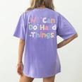 Retro We Can Do Hard-Things Teacher Back To School Women's Comfort Colors T-Shirt Back Print Violet Retro We Can Do Hard-Things Teacher Back To School Women's Comfort Colors T-Shirt Back Print Violet