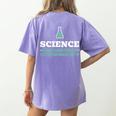 Science Because Figuring Things Out Better Student Teacher Women's Comfort Colors T-Shirt Back Print Violet Science Because Figuring Things Out Better Student Teacher Women's Comfort Colors T-Shirt Back Print Violet
