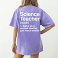 Science Teacher Definition Back To School First Day Women's Comfort Colors T-Shirt Back Print Violet