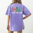 Seize The Clay Pottery Teacher Ceramics Potter Maker Women's Comfort Colors T-Shirt Back Print Violet Seize The Clay Pottery Teacher Ceramics Potter Maker Women's Comfort Colors T-Shirt Back Print Violet