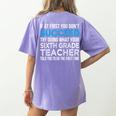 Sixth Grade Teacher 6th Grade Teacher T-Shirt Women's Comfort Colors T-Shirt Back Print Violet Sixth Grade Teacher 6th Grade Teacher T-Shirt Women's Comfort Colors T-Shirt Back Print Violet