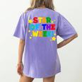 Star Of The Week Cheerful Recognition Student Teachers Class Men Women Kids Women's Comfort Colors T-Shirt Back Print Violet Star Of The Week Cheerful Recognition Student Teachers Class Men Women Kids Women's Comfort Colors T-Shirt Back Print Violet