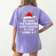Stop Saying 6-7 Teacher Students 67 Christmas Meme 6 7 Women's Comfort Colors T-Shirt Back Print Violet