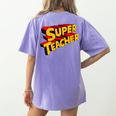 Super Teacher SuperTeacher Women's Comfort Colors T-Shirt Back Print Violet Super Teacher SuperTeacher Women's Comfort Colors T-Shirt Back Print Violet