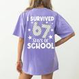 I Survived 67 Days Of School Teachers Students Women's Comfort Colors T-Shirt Back Print Violet