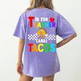T Is For Teacher And Tacos For Teacher & Tacos Lovers Women's Comfort Colors T-Shirt Back Print Violet T Is For Teacher And Tacos For Teacher & Tacos Lovers Women's Comfort Colors T-Shirt Back Print Violet