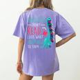 Teacher Dinosaurs Didnt Read Look What Happened Book Reading Women's Comfort Colors T-Shirt Back Print Violet