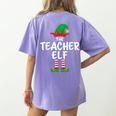 The Teacher Elf Matching Family Christmas Women's Comfort Colors T-Shirt Back Print Violet The Teacher Elf Matching Family Christmas Women's Comfort Colors T-Shirt Back Print Violet