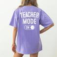 Teacher Mode On School Education Educator Women's Comfort Colors T-Shirt Back Print Violet